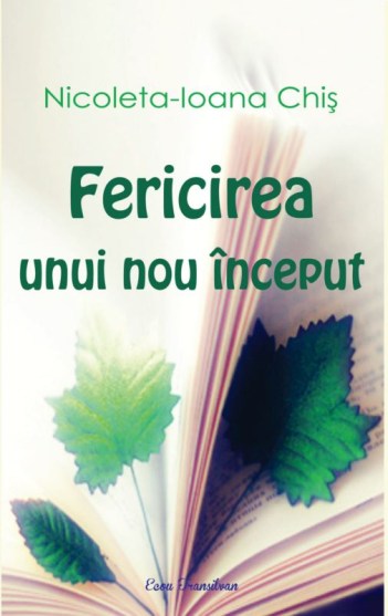 nicoleta chis-fericirea unui nou inceput